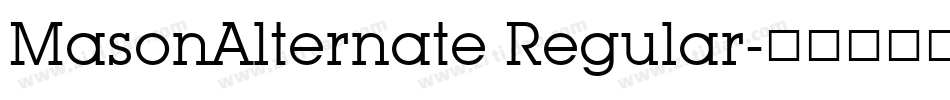 MasonAlternate Regular字体转换